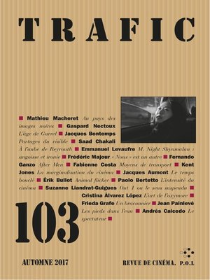 cover image of Trafic N° 103 (Automne 2017)